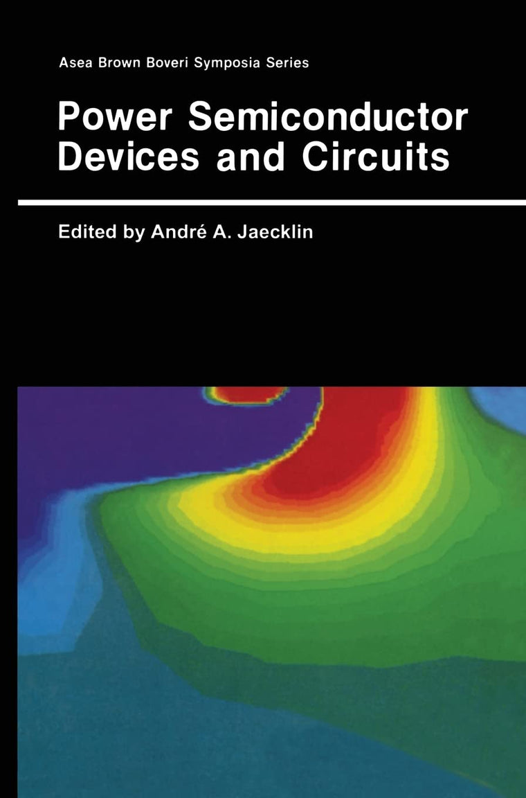 Power Semiconductor Devices and Circuits (Asea Brown Boveri Symposia)