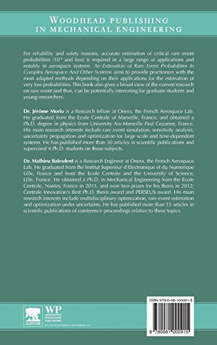 Estimation of Rare Event Probabilities in Complex Aerospace and Other Systems: A Practical Approach