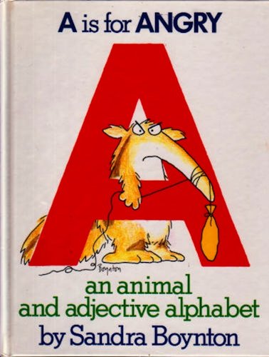 A is for Angry