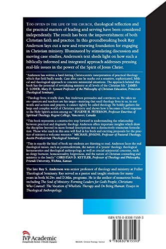 The Shape of Practical Theology: Empowering Ministry with Theological Praxis