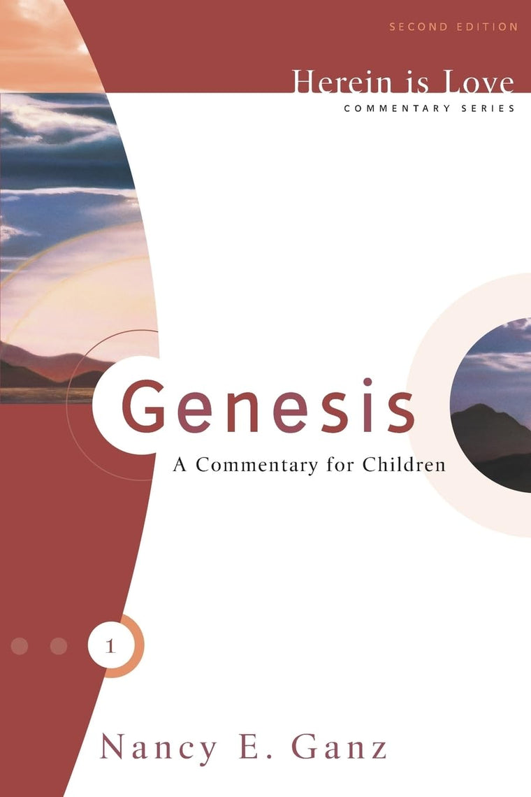 Genesis: A Commentary for Children (Herein Is Love)