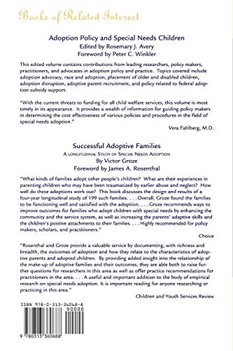 Adopting and Advocating for the Special Needs Child: A Guide for Parents and Professionals