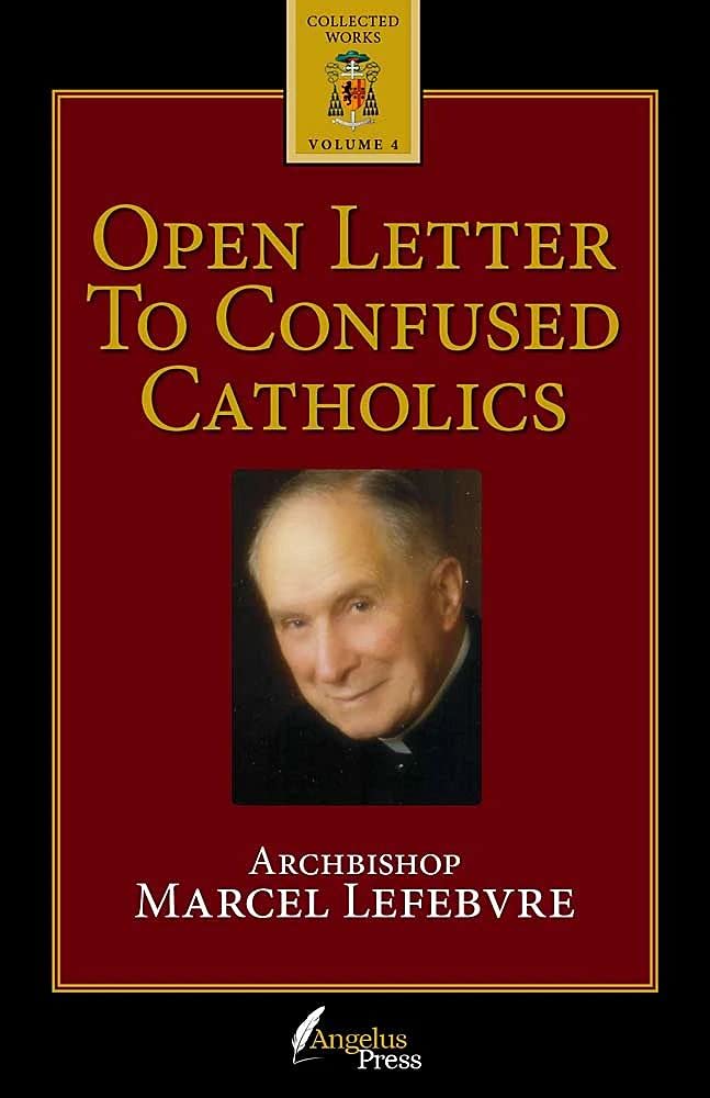 Open Letter to Confused Catholics