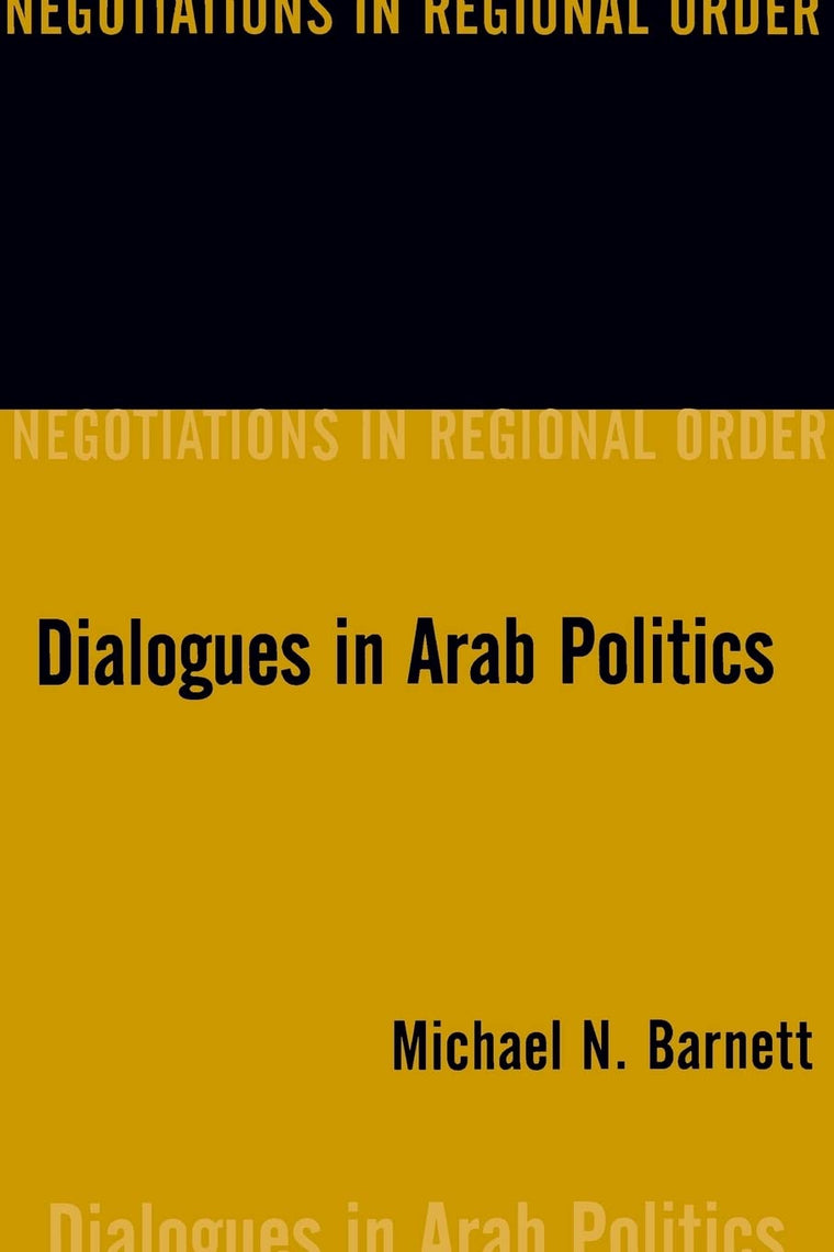 Dialogues in Arab Politics