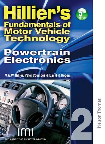Hilliers Fundamentals of Motor Vehicle Technology: Powertrain Electronics