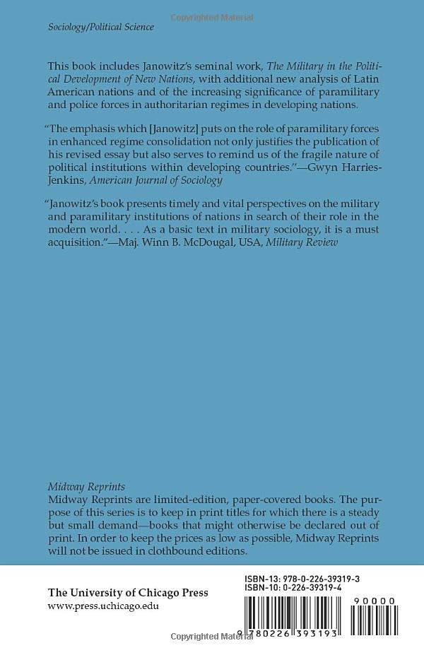 Military Institutions and Coercion in the Developing Nations: The Military in the Political Development of New Nations (Midway Reprint)