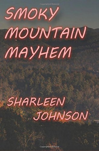 Smoky Mountain Mayhem