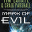 Mark of Evil (The End Series)