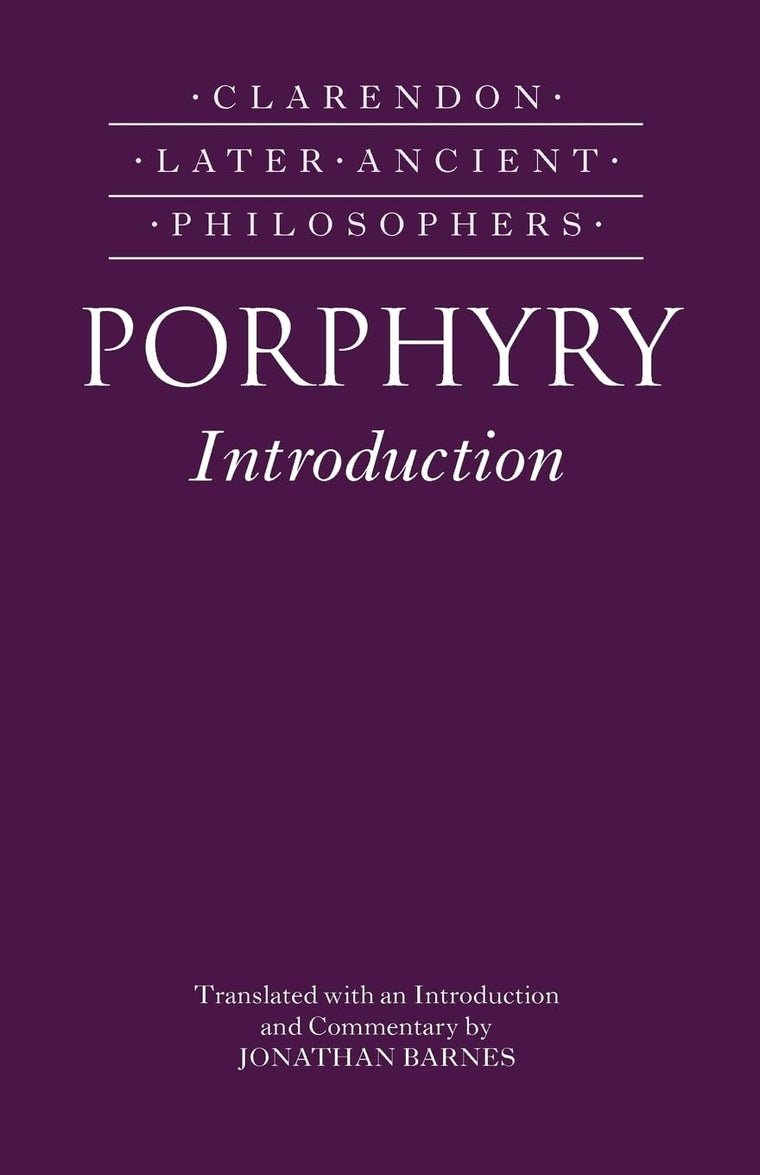 Porphyry Introduction (Clarendon Later Ancient Philosophers)