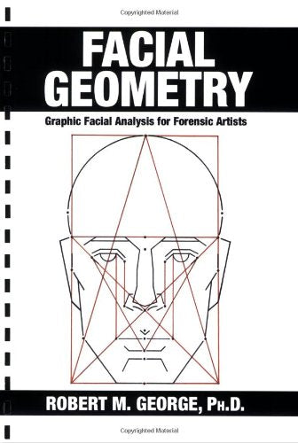 Facial Geometry: Graphic Facial Analysis for Forensic Artist