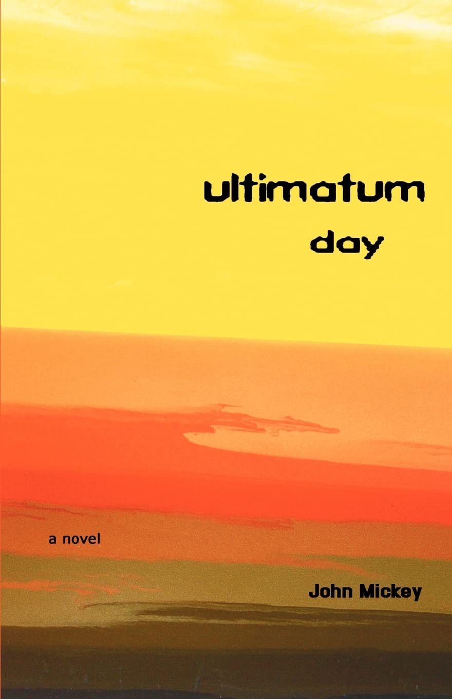Ultimatum Day: a novel