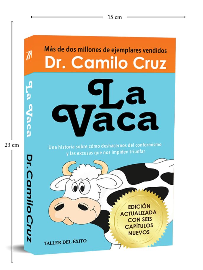 La vaca: Edicin actualizada con seis captulos nuevos (Spanish Edition)