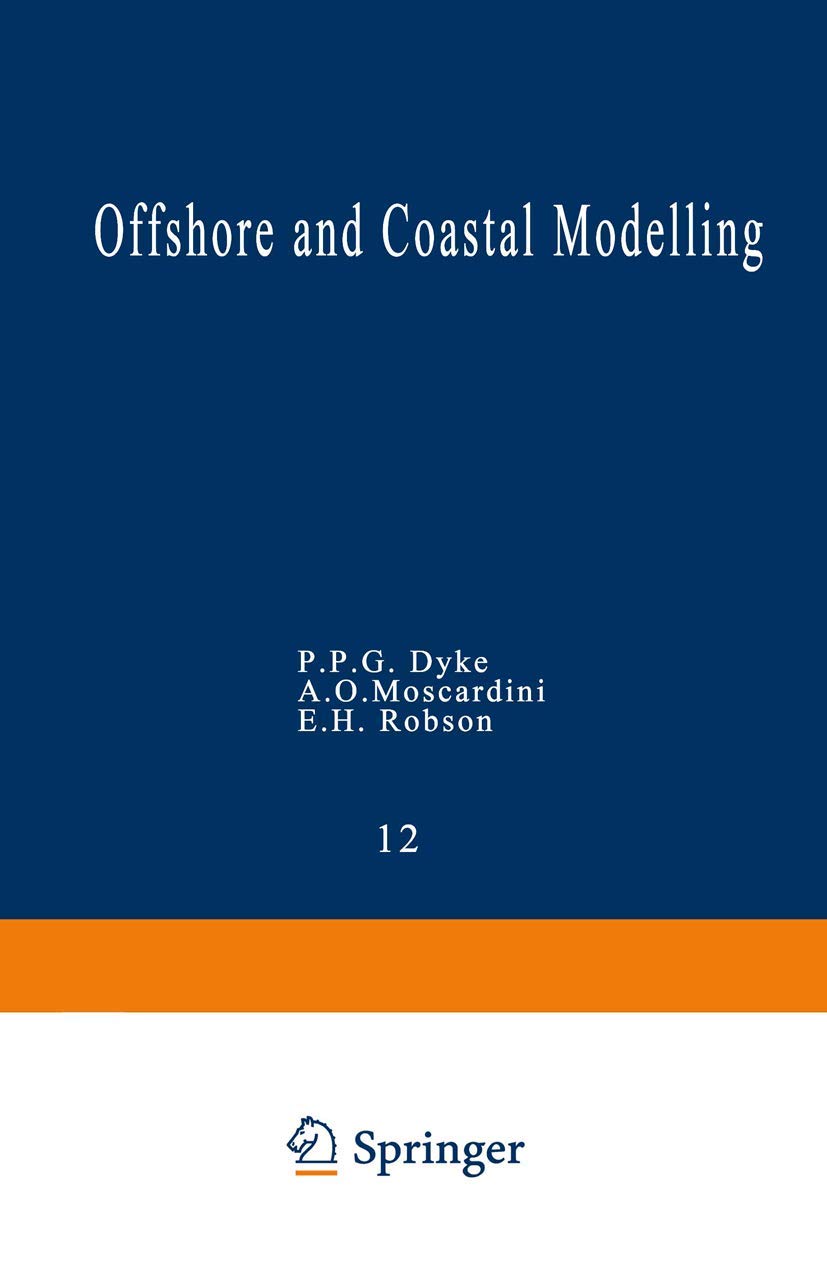 Offshore and Coastal Modelling (Lecture Notes on Coastal and Estuarine Studies 12)