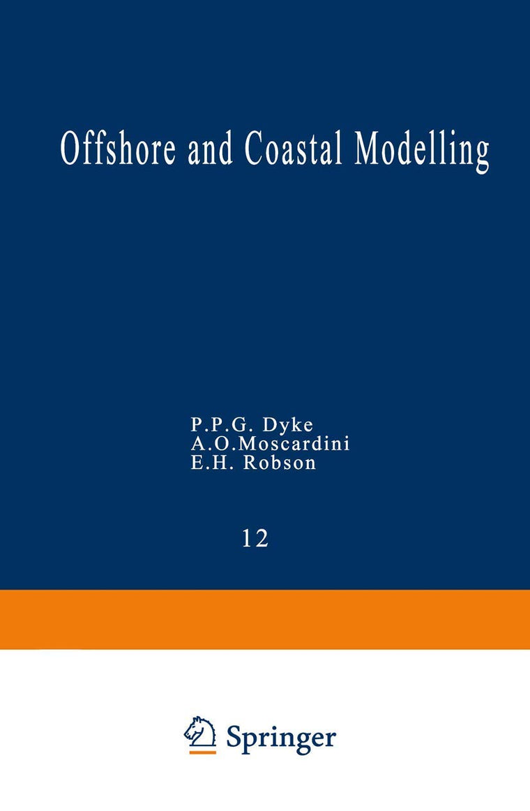 Offshore and Coastal Modelling (Lecture Notes on Coastal and Estuarine Studies 12)