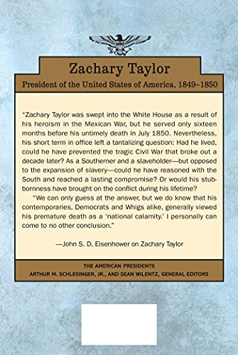 Zachary Taylor: The American Presidents Series (The 12th President)