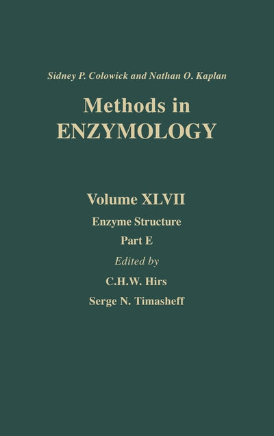 Methods in Enzymology, Volume 47: Enzyme Structure, Part E