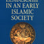 Loyalty and Leadership in An Early Islamic Society