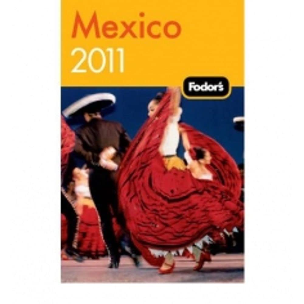 Fodor's Mexico, 26th Edition (Travel Guide)