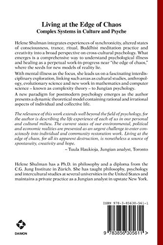 Living at the Edge of Chaos: Complex Systems in Culture and Psyche