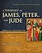 A Theology of James, Peter, and Jude: Living in the Light of the Coming King (6) (Biblical Theology of the New Testament Series)
