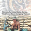 Eye of the Tiger: Memoir of a United States Marine, Third Force Recon Company, Vietnam