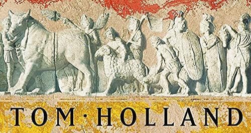 Rubicon: The Triumph and Tragedy of the Roman Republic