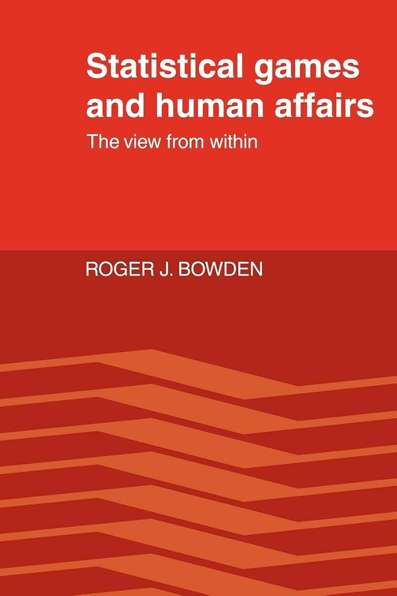 Statistical Games and Human Affairs: This View from Within