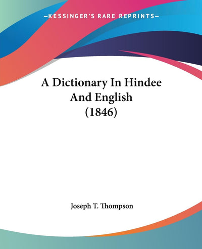 A Dictionary In Hindee And English (1846)