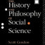 The History and Philosophy of Social Science