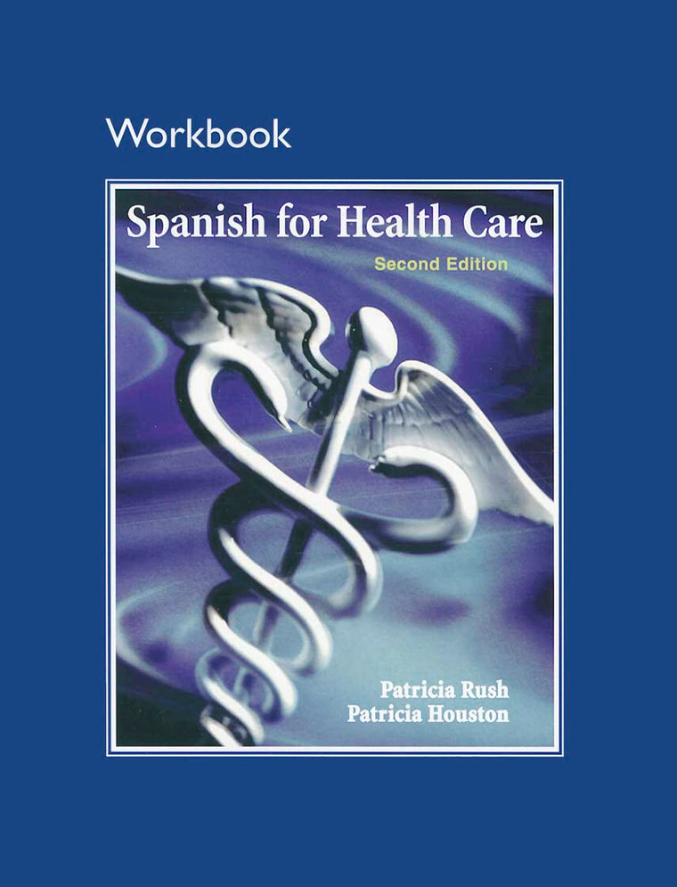 Workbook for Spanish for Health Care