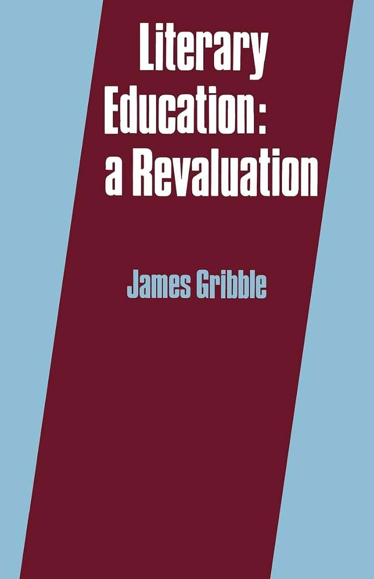 Literary Education: A Revaluation