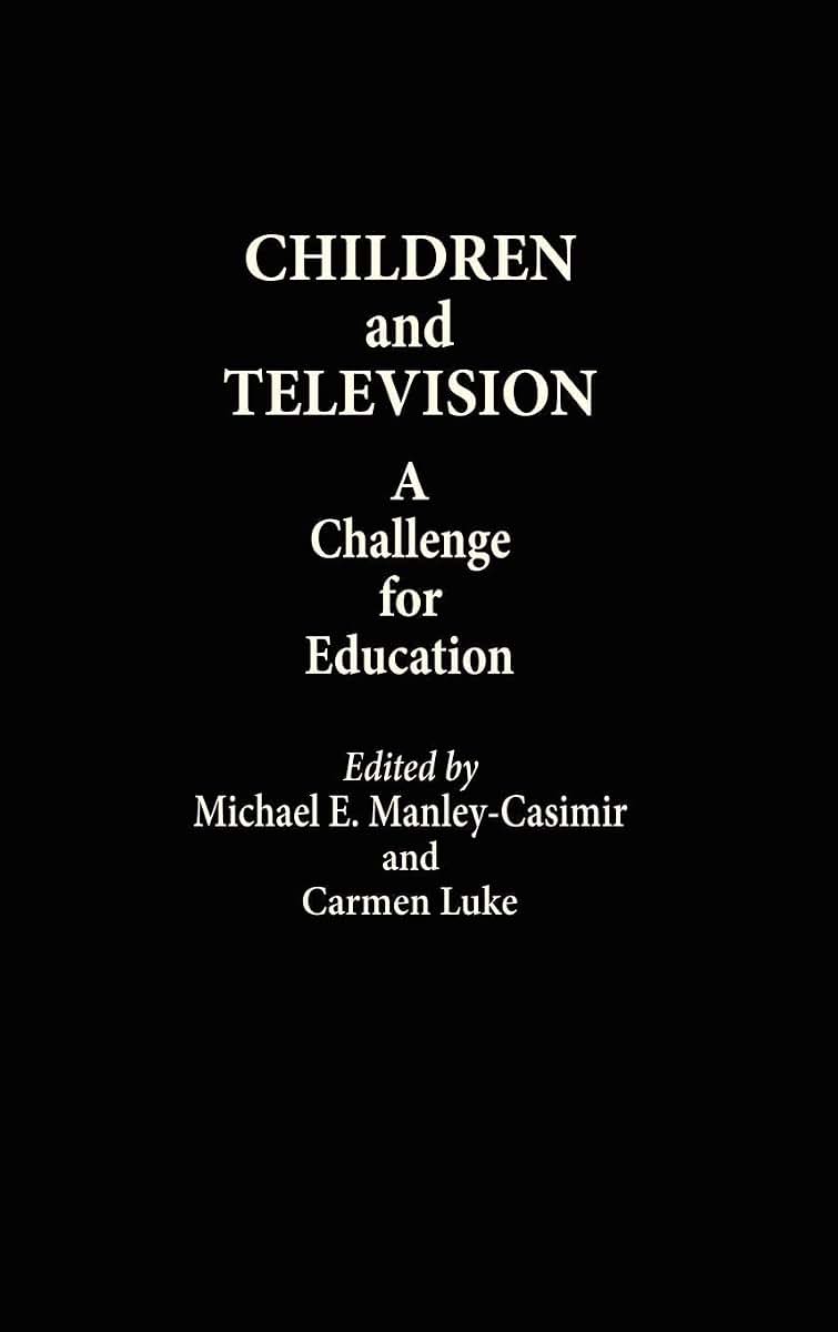 Children and Television: A Challenge for Education