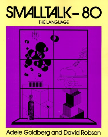 Smalltalk 80: The Language