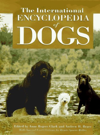 The International Encyclopedia of Dogs