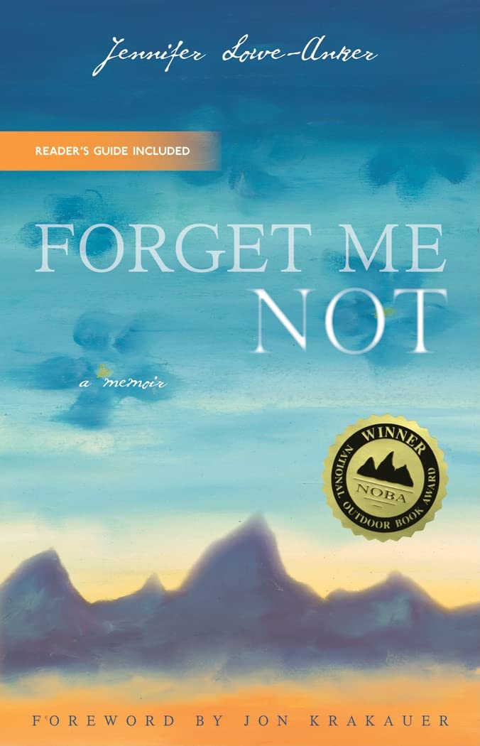 Forget Me Not: A Memoir