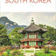 DK South Korea: Must-See Sights. Culture & History. Detailed Maps & Tours. Covers Seoul, Busan, Jeju Island, & more (Travel Guide)