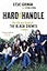 Hard to Handle: The Life and Death of the Black Crowes--A Memoir