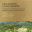 Legalising Land Rights: Local Practices, State Responses and Tenure Security in Africa, Asia and Latin America (Law, Governance, and Development Research)
