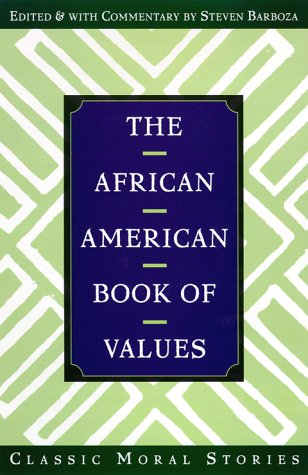 The African American Book of Values