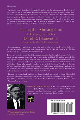 Facing the Abusing God: A Theology of Protest by Blumenthal,