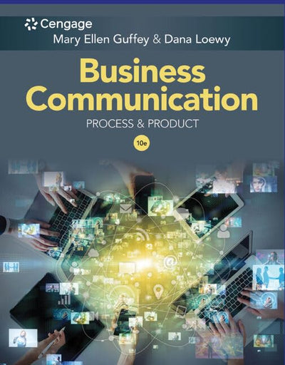 Business Communication: Process & Product (MindTap Course Li)