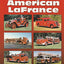100 Years of American LaFrance by McCall, Walter