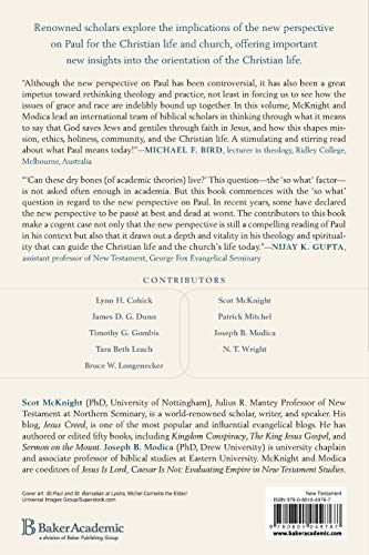 The Apostle Paul and the Christian Life: Ethical and Missional Implications of the New Perspective