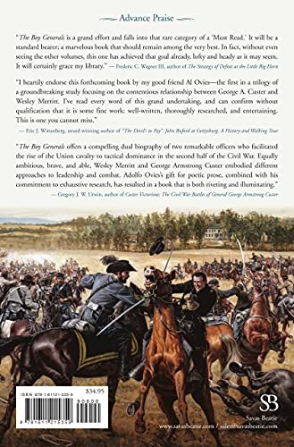 The Boy Generals: George Custer, Wesley Merritt, and the Cavalry of the Army of the Potomac: Volume 1