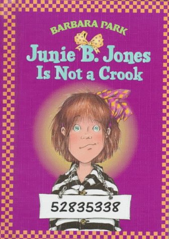 Junie B. Jones Is Not A Crook (Junie B. Jones 9, Library Binding)