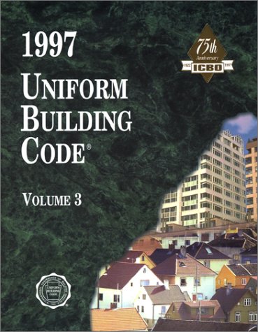 Uniform Building Code, Vol. 3, 1997