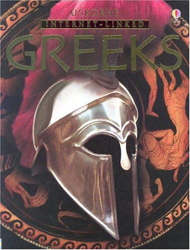 Greeks Internet Linked (Illustrated World History)