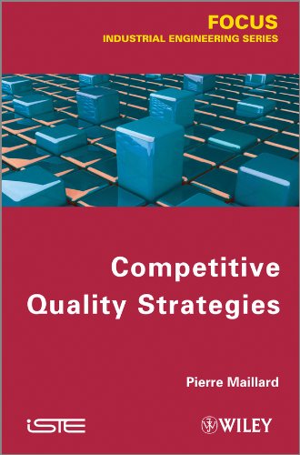 Competitive Quality Strategy (Focus Series in Automation & Control)