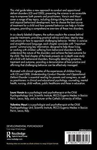 Understanding Conduct Disorder and Oppositional-Defiant Disorder: A guide to symptoms, management and treatment (Understanding Atypical Development)