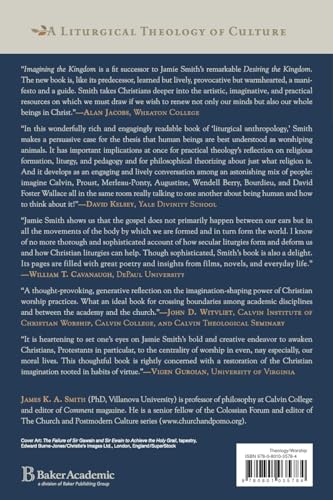 Imagining the Kingdom: How Worship Works (Cultural Liturgies)